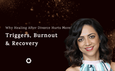 Why Healing After Divorce Hurts More: Triggers, Burnout & Recovery