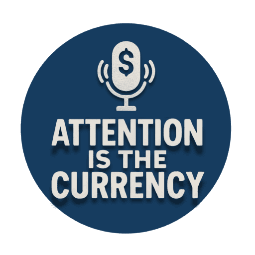 Attention Is The Currency